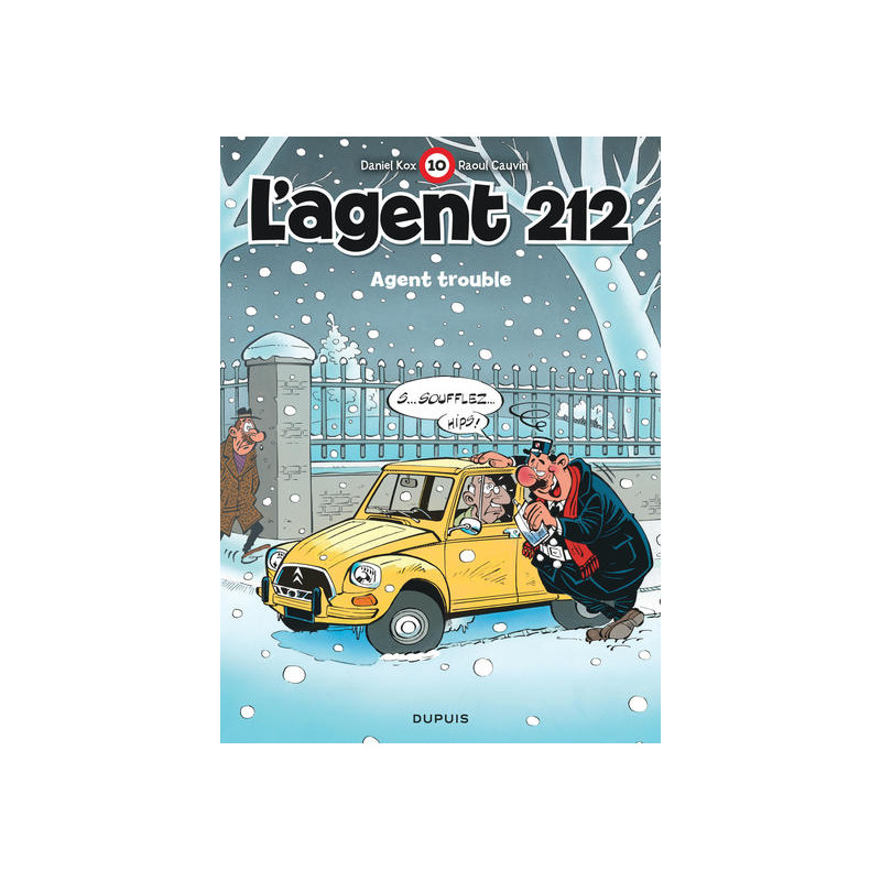 L'agent 212 - Tome 10 - Agent trouble