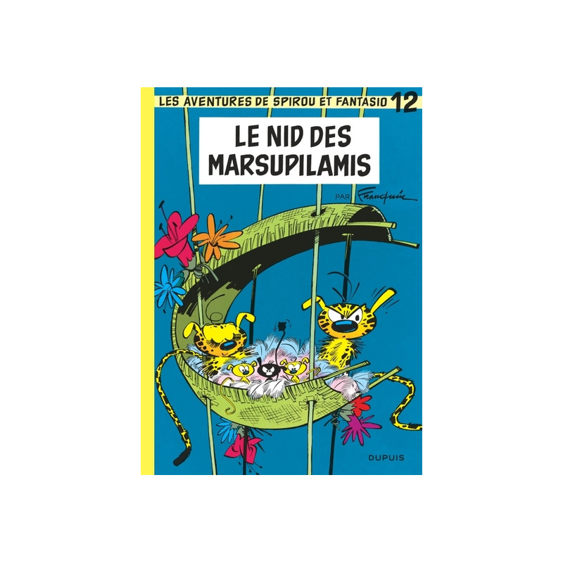 Spirou et Fantasio - Tome 12 - Le Nid des Marsupilamis