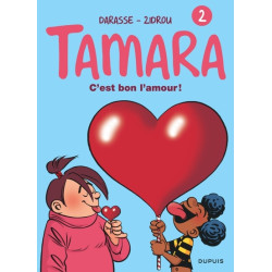 Tamara - Tome 2 - C'est bon...