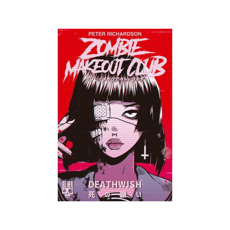 Zombie Makeout Club tome 1
