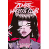 Zombie Makeout Club tome 1