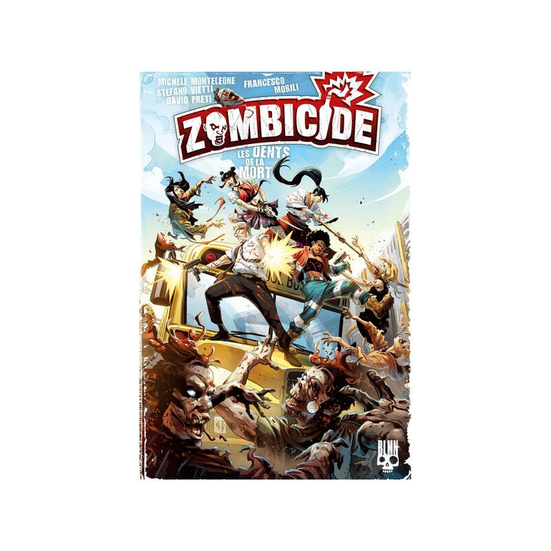 Zombicide tome 2