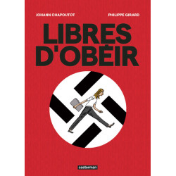 Libres d'obéir