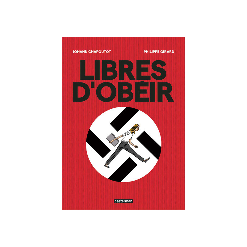 Libres d'obéir