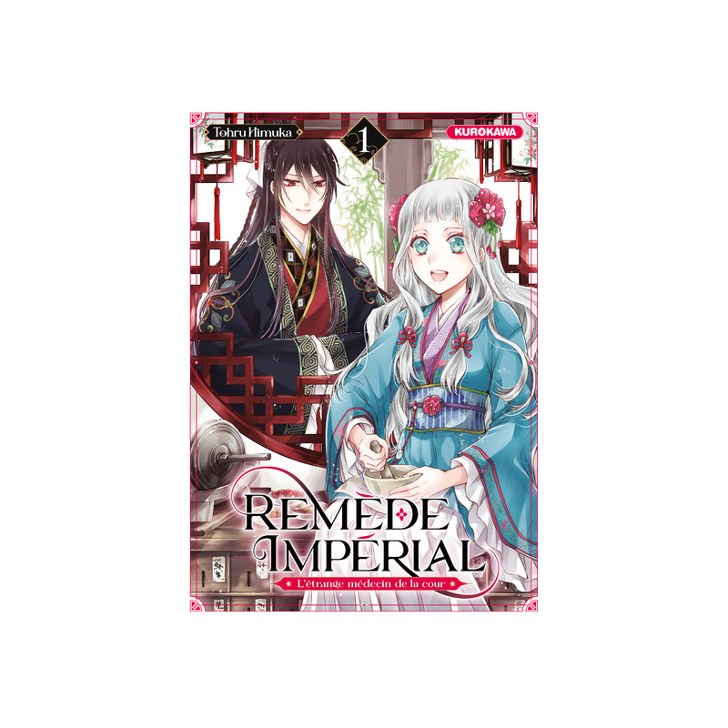 Remède Impérial - L'étrange médecin de la cour - tome 1