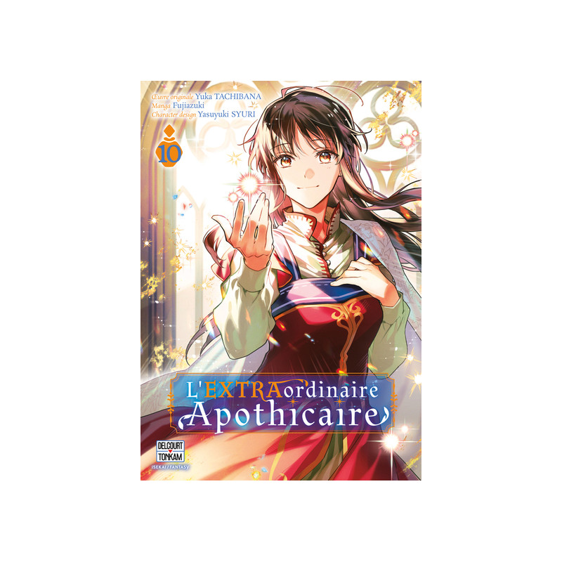 L'EXTRAordinaire Apothicaire T10
