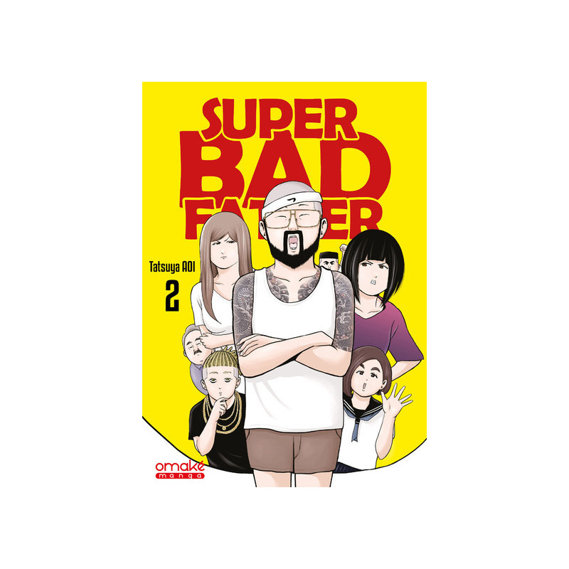 Super Bad Father - Tome 2 (VF)