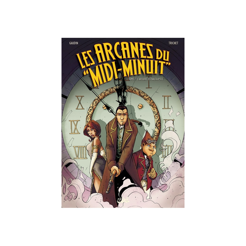 Les Arcanes du Midi-Minuit T01 - L'Affaire du Nalta P312