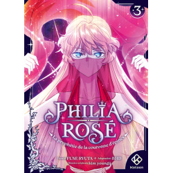 Philia Rosé : La prophétie...