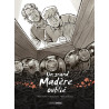 Un grand Madère oublié - vol. 03 - histoire complète - nouvelle édition