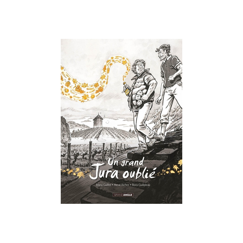 Un grand Jura oublié - vol. 02 - histoire complète - nouvelle édition
