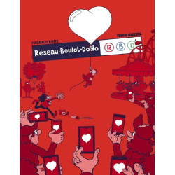 Réseau boulot dodo - tome 03
