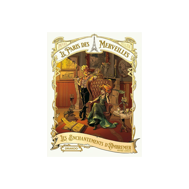 Le Paris des Merveilles - Les enchantements d'Ambremer - écrin histoire complète