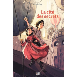 La cité des secrets, Tome 01