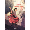 La cité des secrets, Tome 01