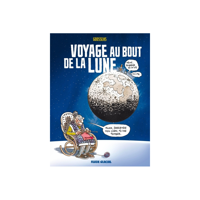 Voyage au bout de la lune