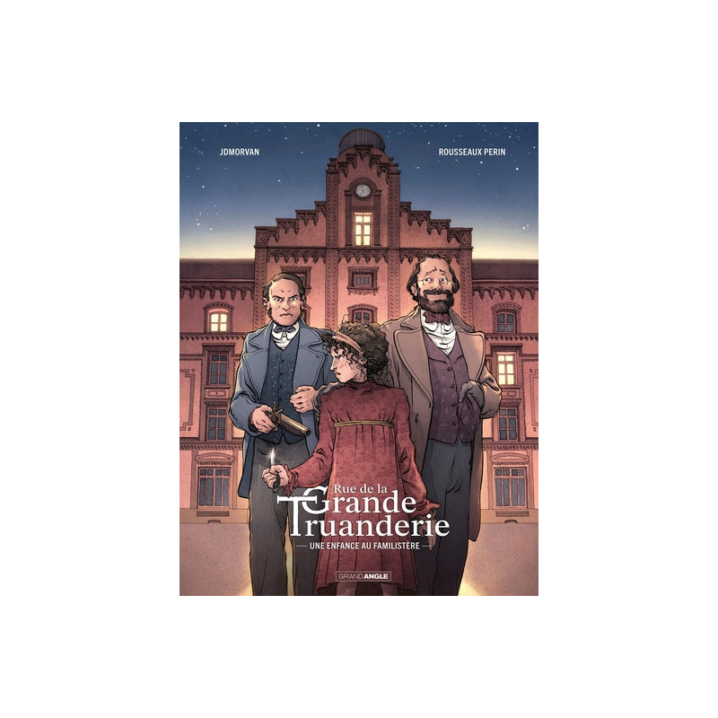 Rue de la Grande Truanderie - vol. 01/2