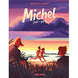 Michel - Tome 02 - Just a...