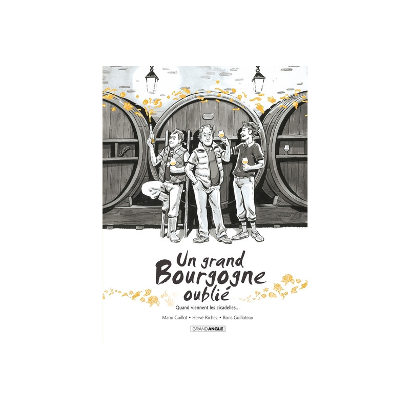 Un grand Bourgogne oublié - vol. 02 - histoire complète