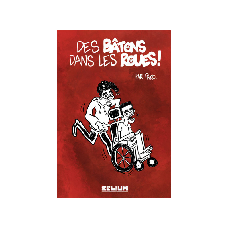 Des bâtons dans les roues !