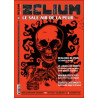 Zelium N°11 : Le sale air de la peur