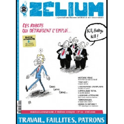 Zelium N°10 : Travail,...