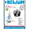 Zelium N°10 : Travail, faillites, patrons