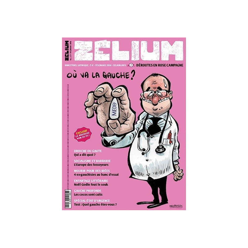 Zelium N°7 : Où va la gauche ? 