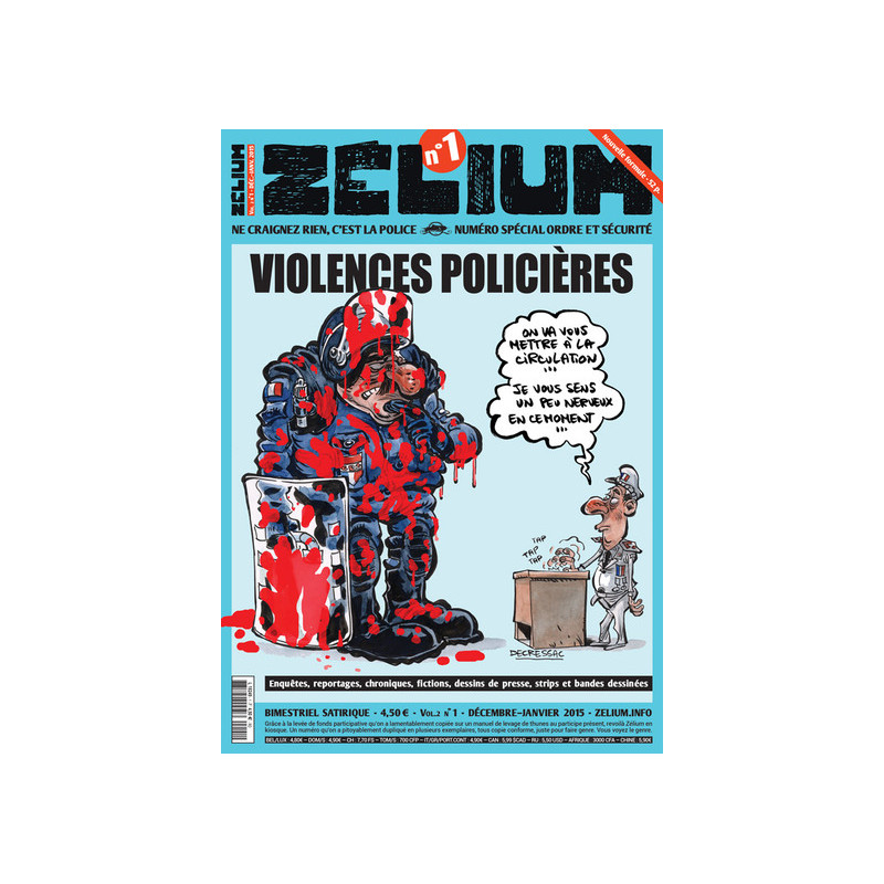 Zelium N°1 : Police, ordre et sécurité