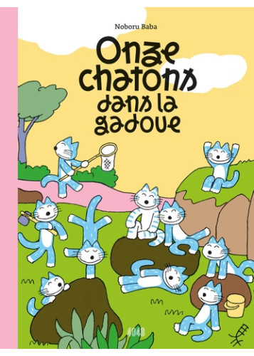 Onze chatons dans la gadoue