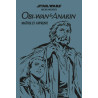 Star Wars : Obi Wan & Anakin : Maître et apprenti (Nouvelle édition)