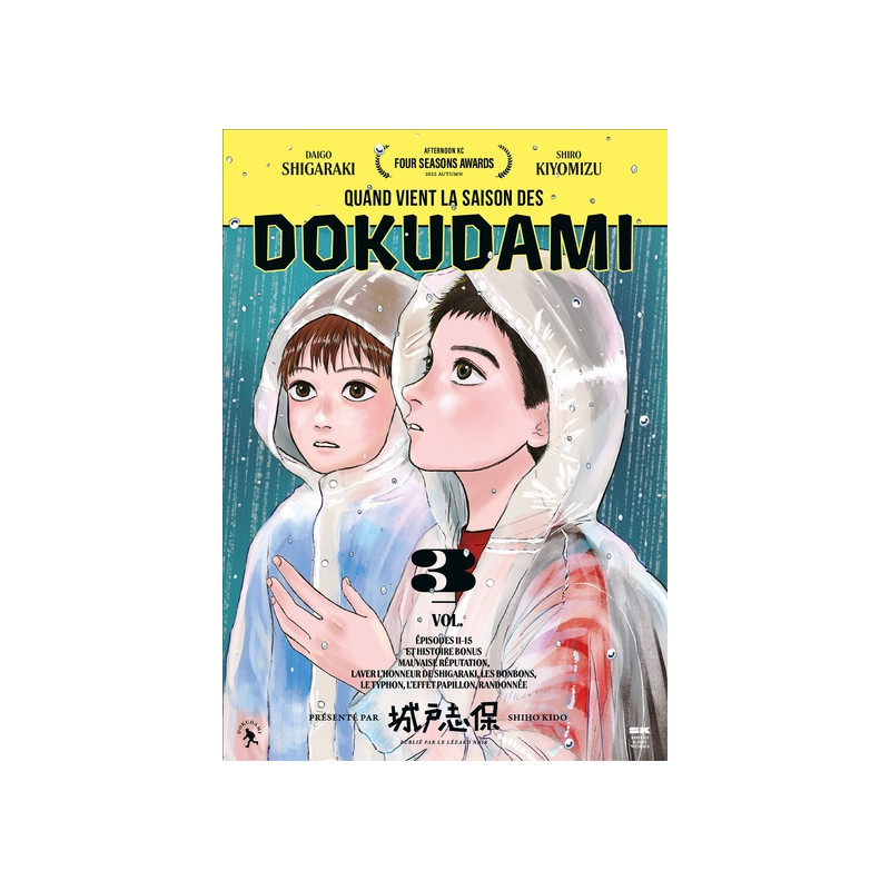 QUAND VIENT LA SAISON DES DOKUDAMI VOL.3