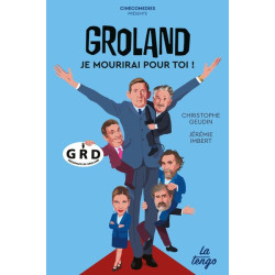 Groland, je mourirai pour...