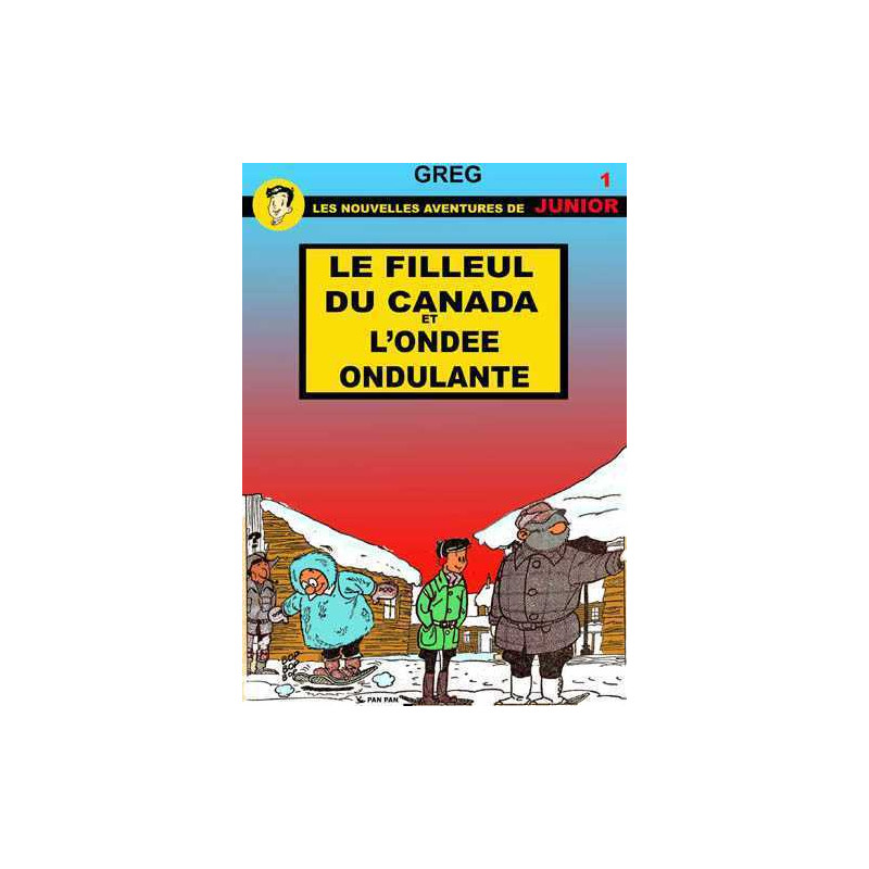 Luc Junior T01 Le filleul du Canada et l'onde ondulante