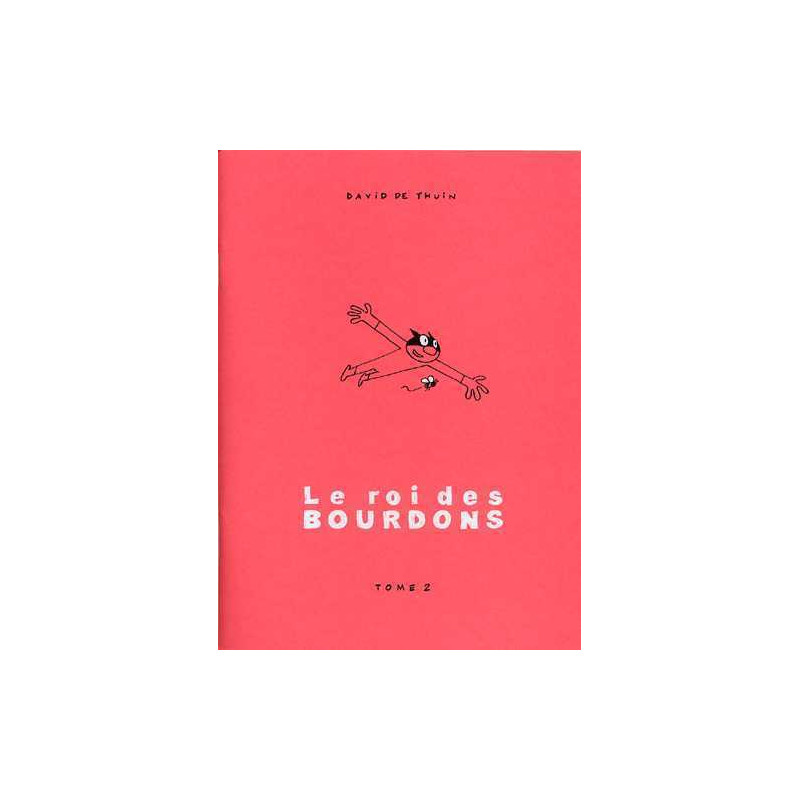 Roi des Bourdons (Le) T02