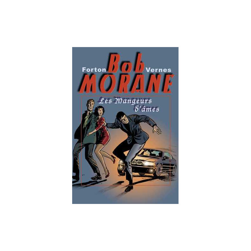 Bob Morane Les mangeurs d'âmes