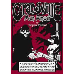Grandville mon Amour