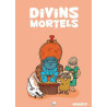 Divins mortels