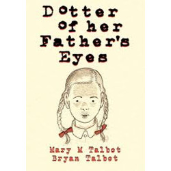 Dotter of her father's eyes
