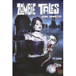 Zombie Tales T03 Bon Appetit