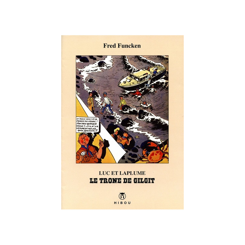 Luc et Laplume - Le Trône de Gilgit