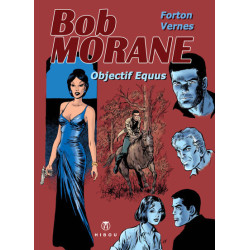 Bob Morane Objectif Equus