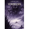 VENIMEUSES : L'INCROYABLE AVENTURE DE JOHN MC CREEDY ET DE SES FUNESTES CONSEQUENCES