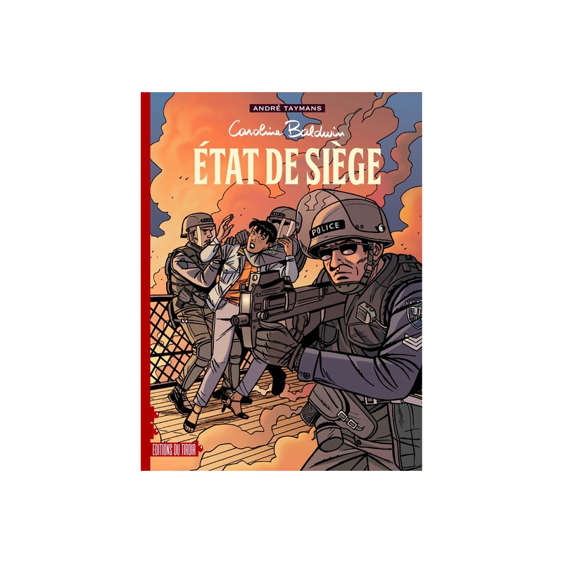 CAROLINE BALDWIN AE  T11 : ETAT DE SIEGE