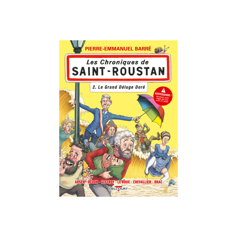 Chroniques de Saint-Roustan T02 - Le Grand Déluge doré