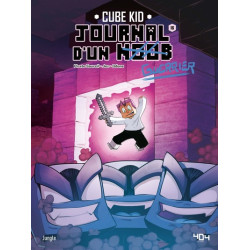 Journal d'un Noob - Tome 16...