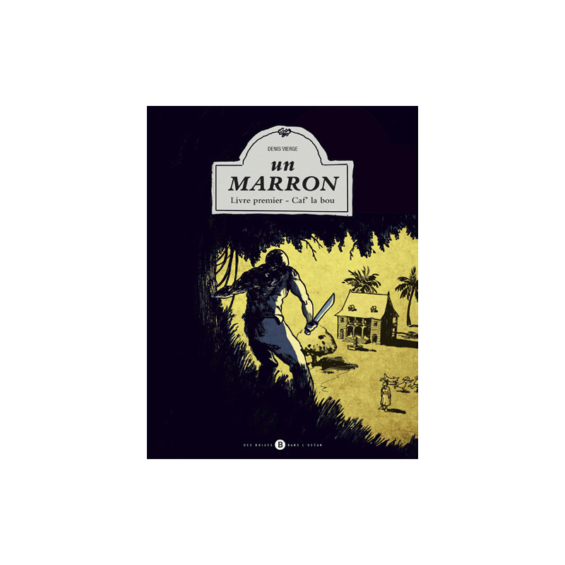 Marron (Un) T01