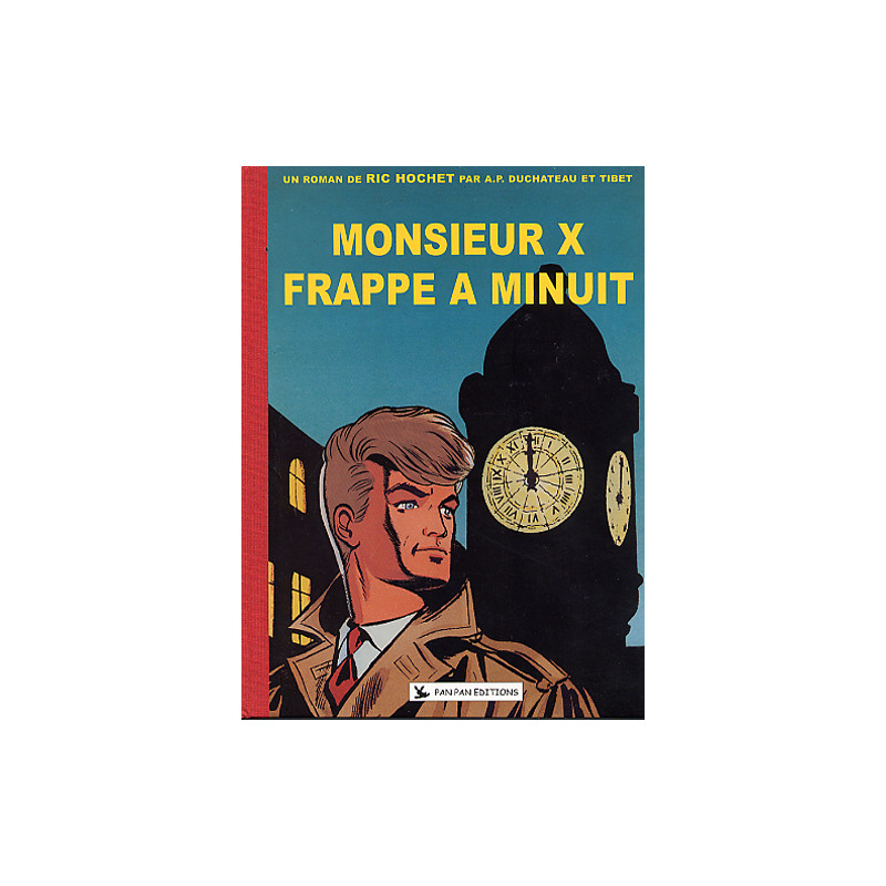 RIC HOCHET Monsieur X Frappe à Minuit