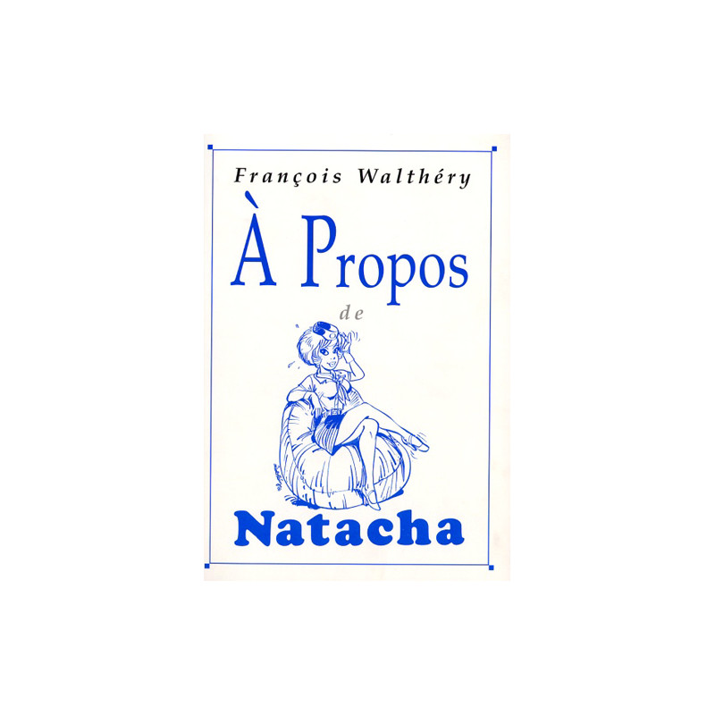 A propos de Natacha