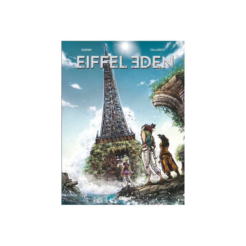 Eiffel Eden - Tome 01